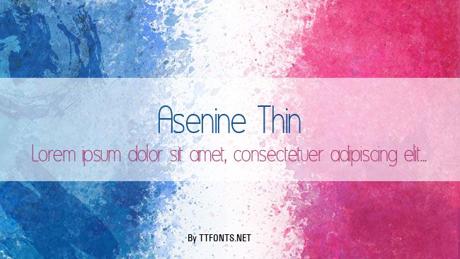 Asenine Thin example